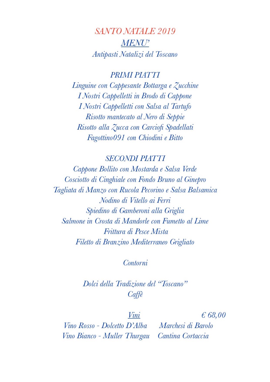 Menu Di Natale 2020 Ristoranti.Santo Natale Ristorante Toscano